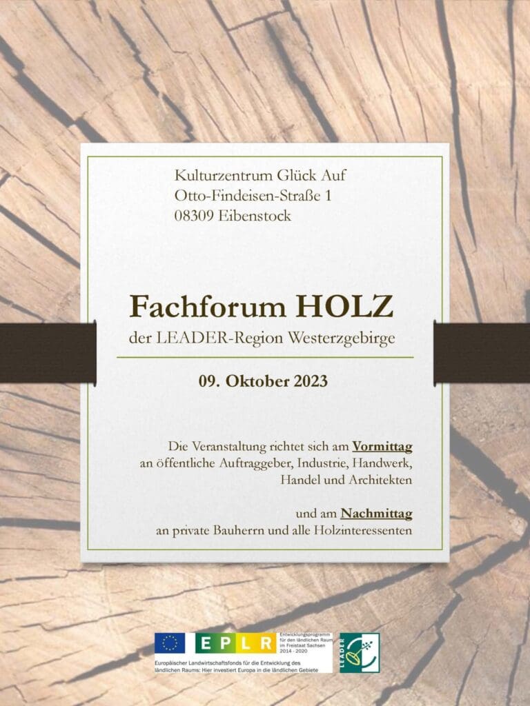 Fachforum HOLZ der LEADER-Region Westerzgebirge